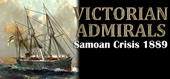 Victorian Admirals: Samoan Crisis