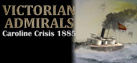 Victorian Admirals: Caroline Crisis
